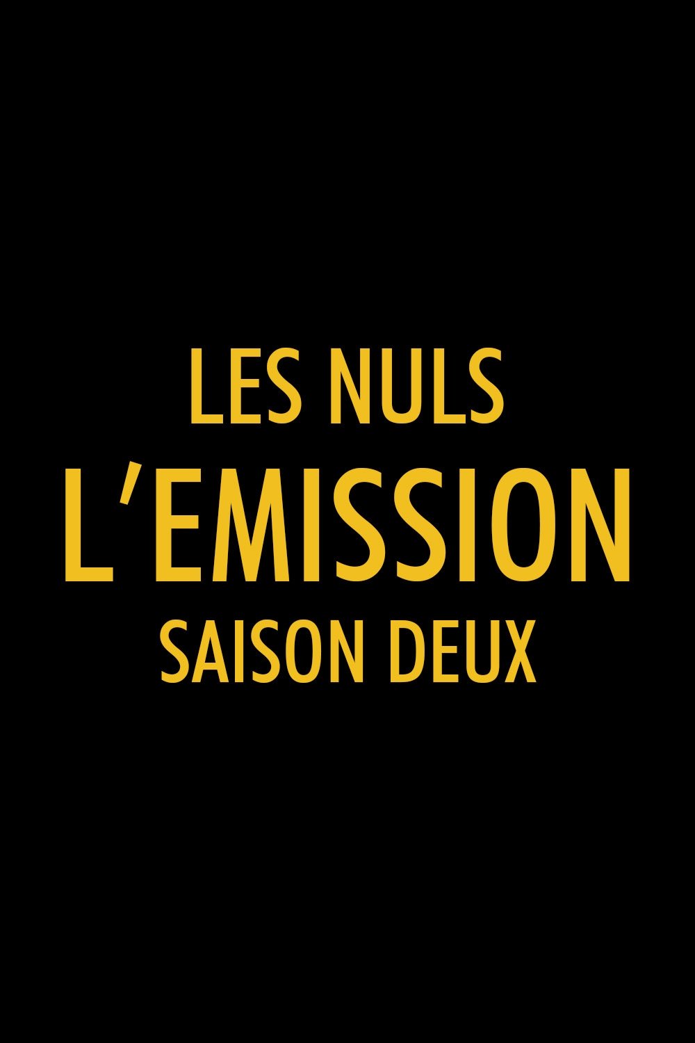 Les Nuls, l'émission - Season 2