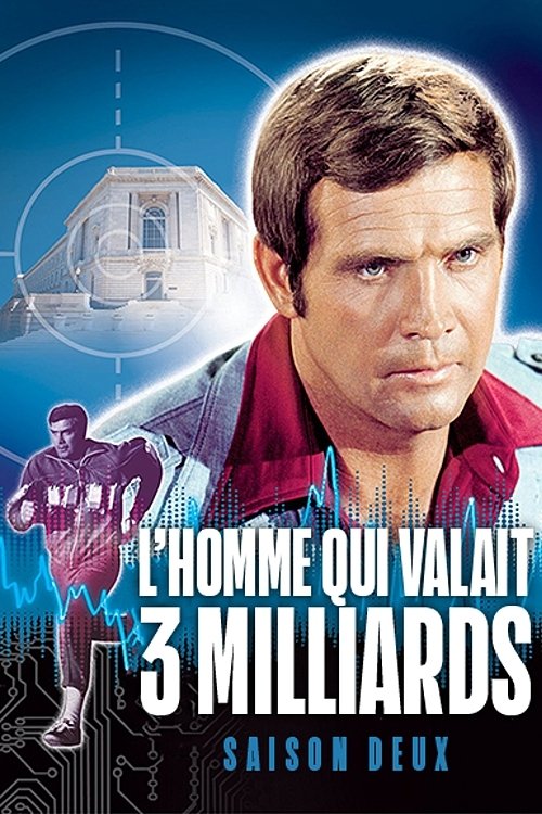 L'HOMME QUI VALAIT TROIS MILLIARDS