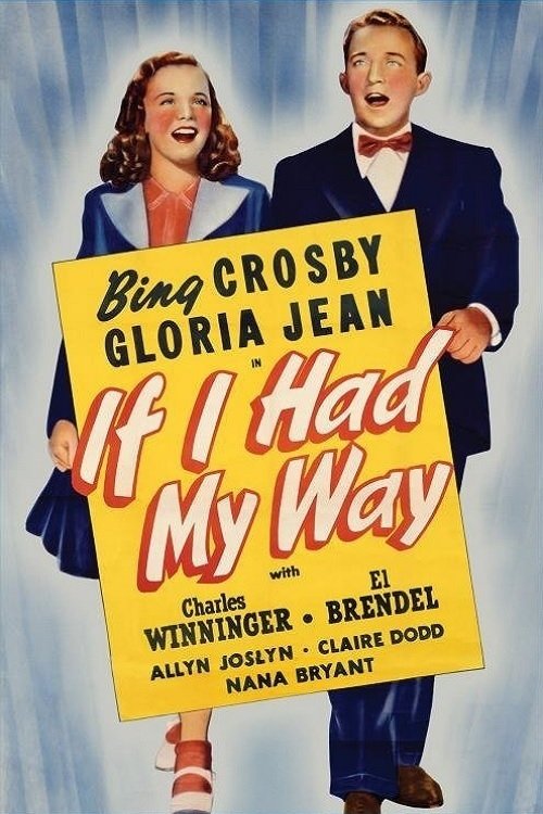 If I Had My Way