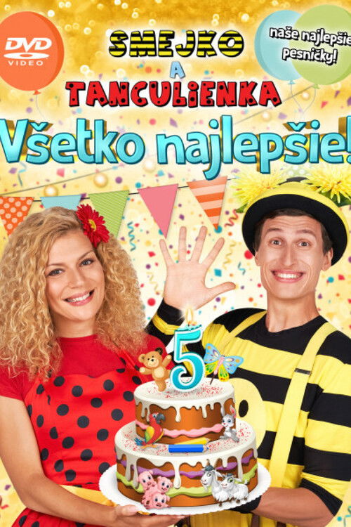 Poster for Smejko a Tanculienka – Všetko najlepšie!