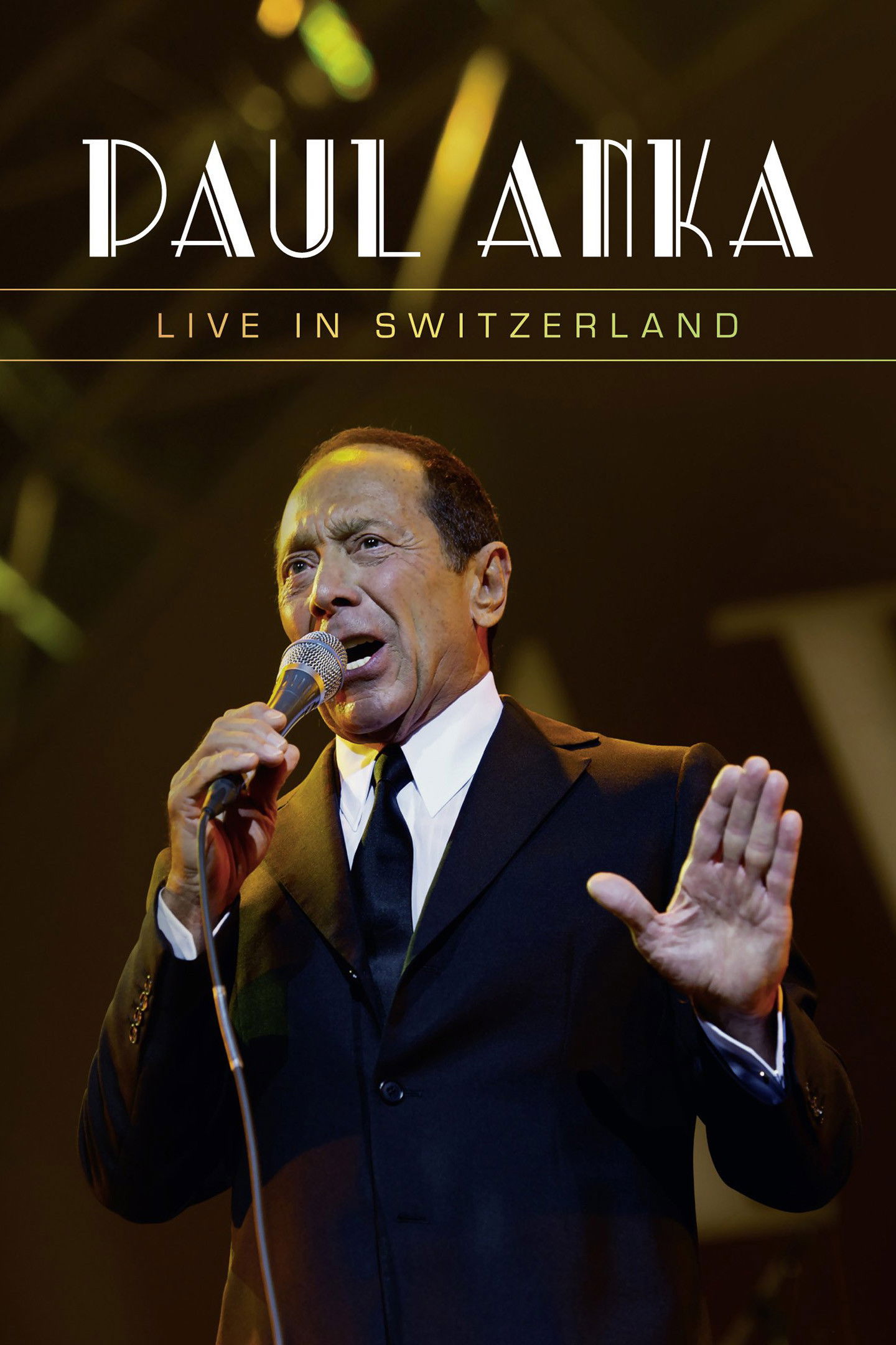 Paul Anka - Live in Switzerland