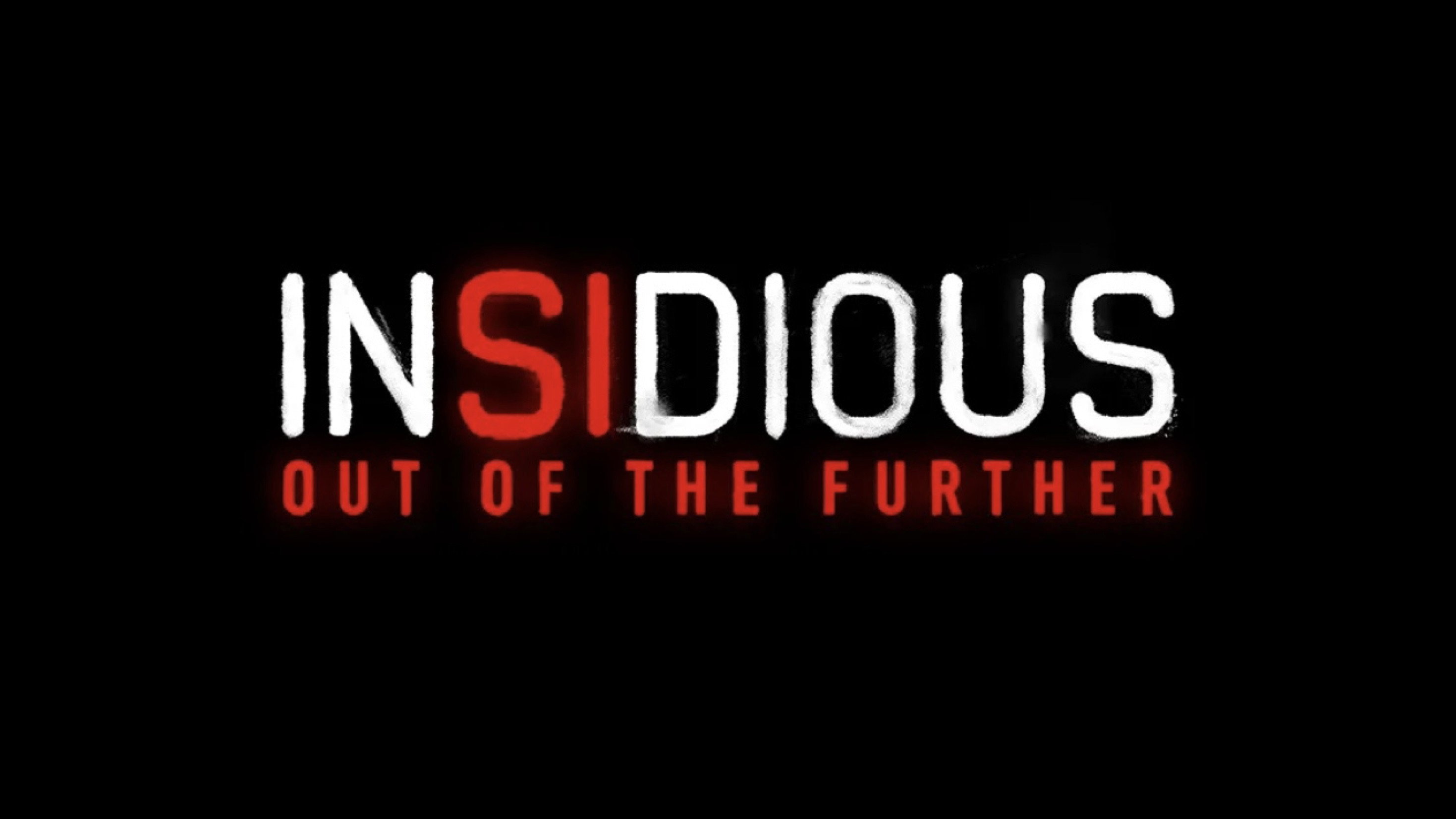 Insidious: Out of the Further backdrop