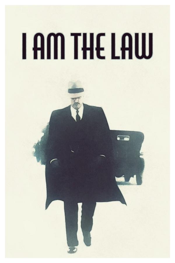 I Am the Law