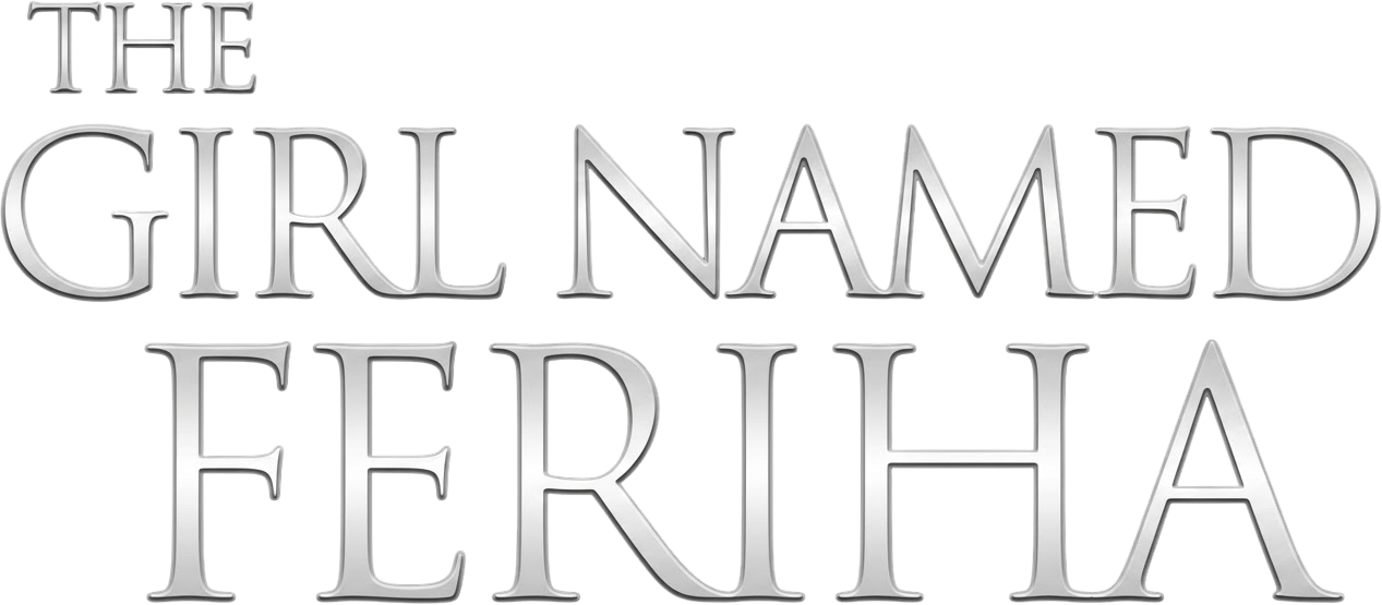 The Girl Named Feriha