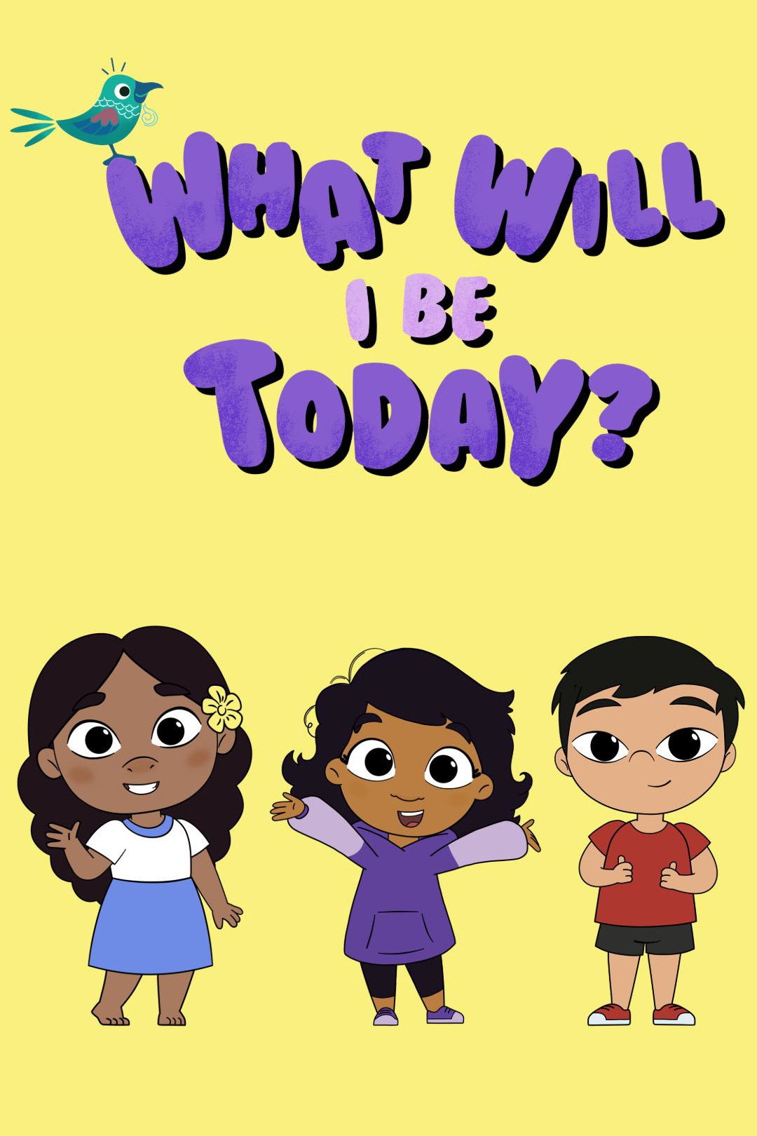 What Will I Be Today? - Season 1