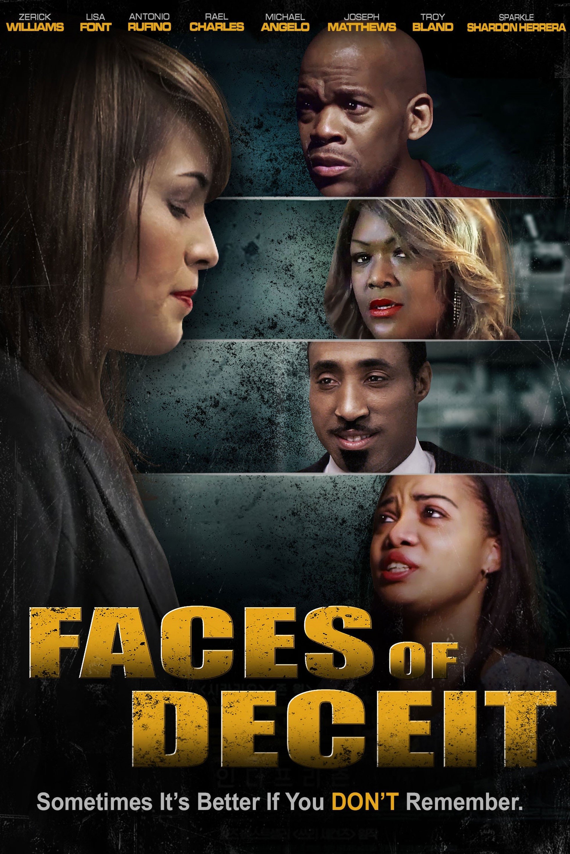 Faces of Deceit Faces of Deceit
