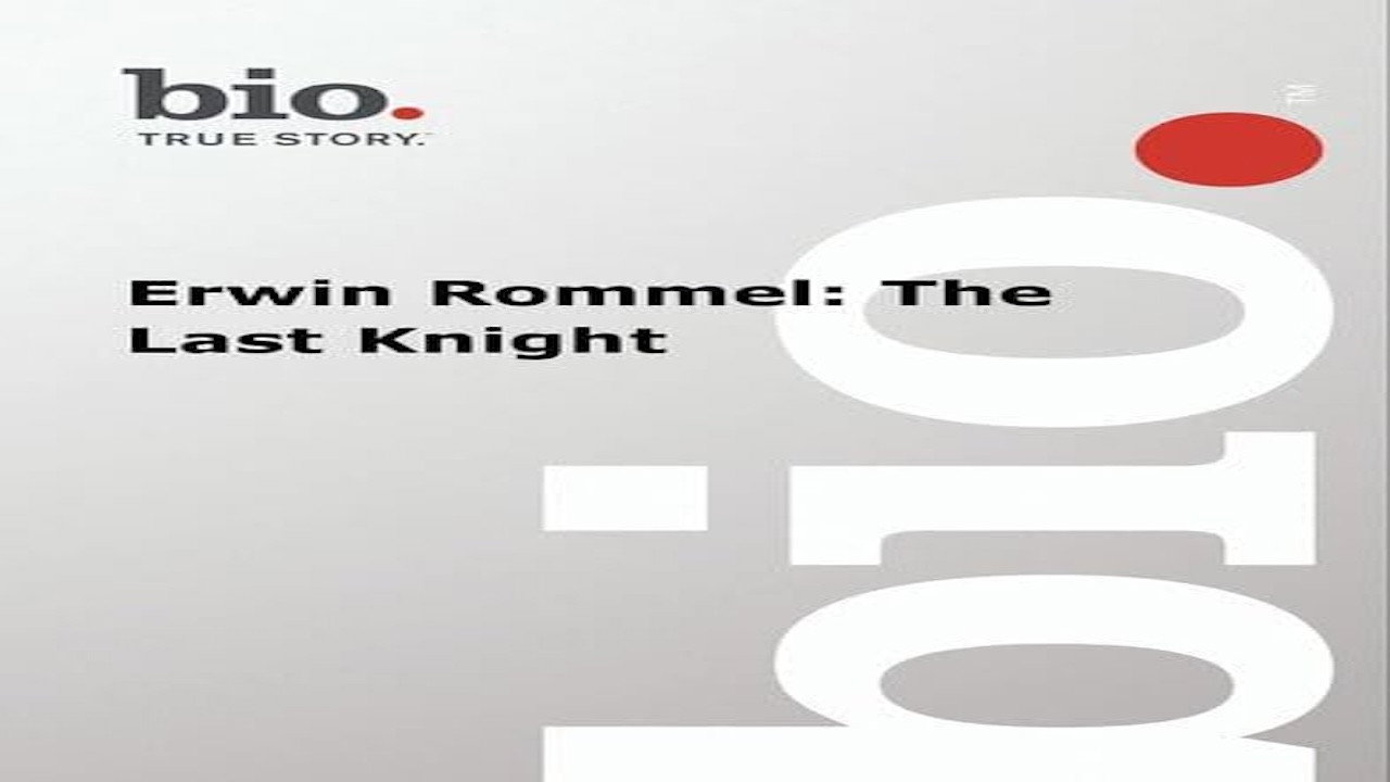 Rommel: The Last Knight