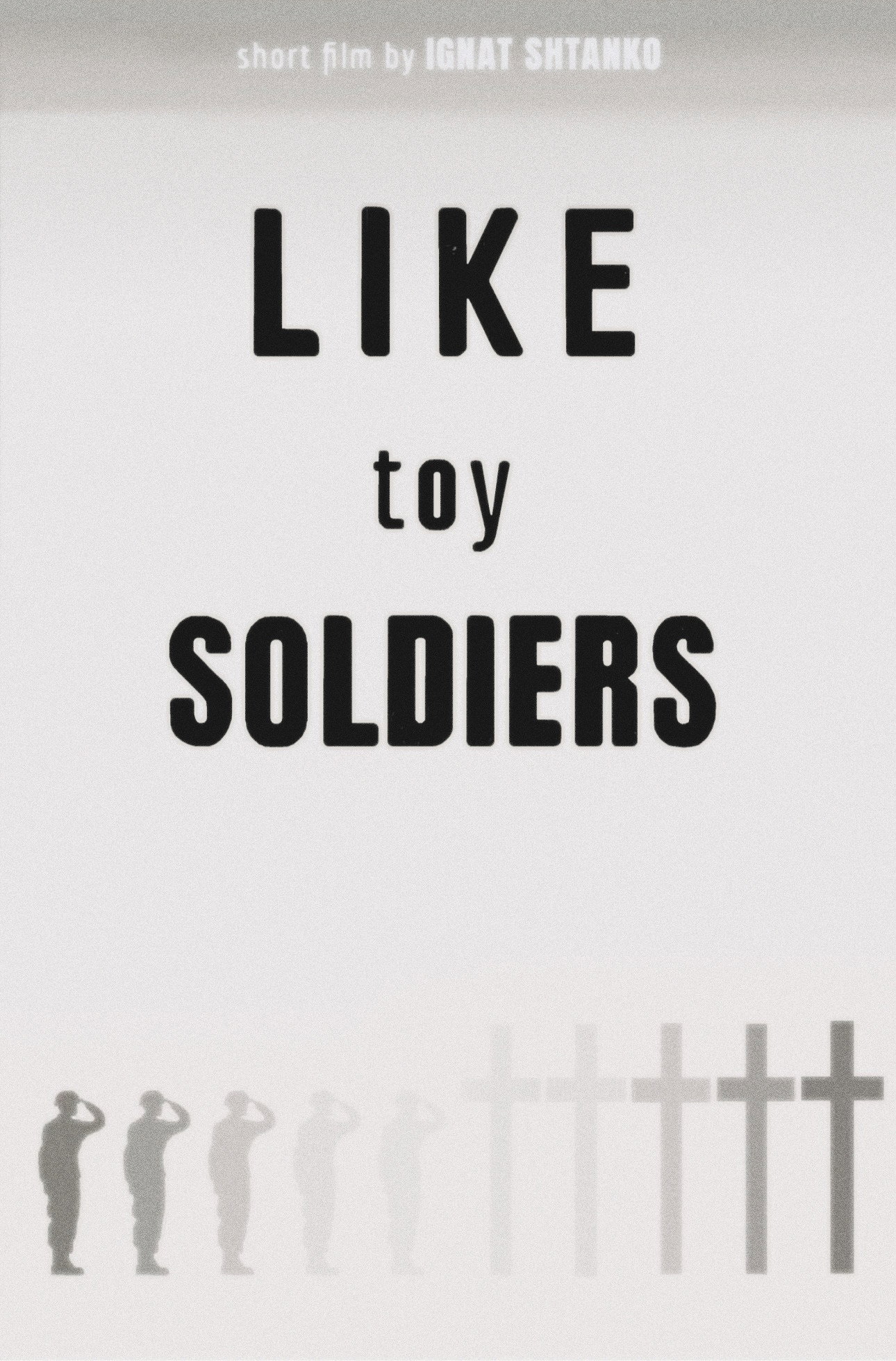 Like Toy Soldiers