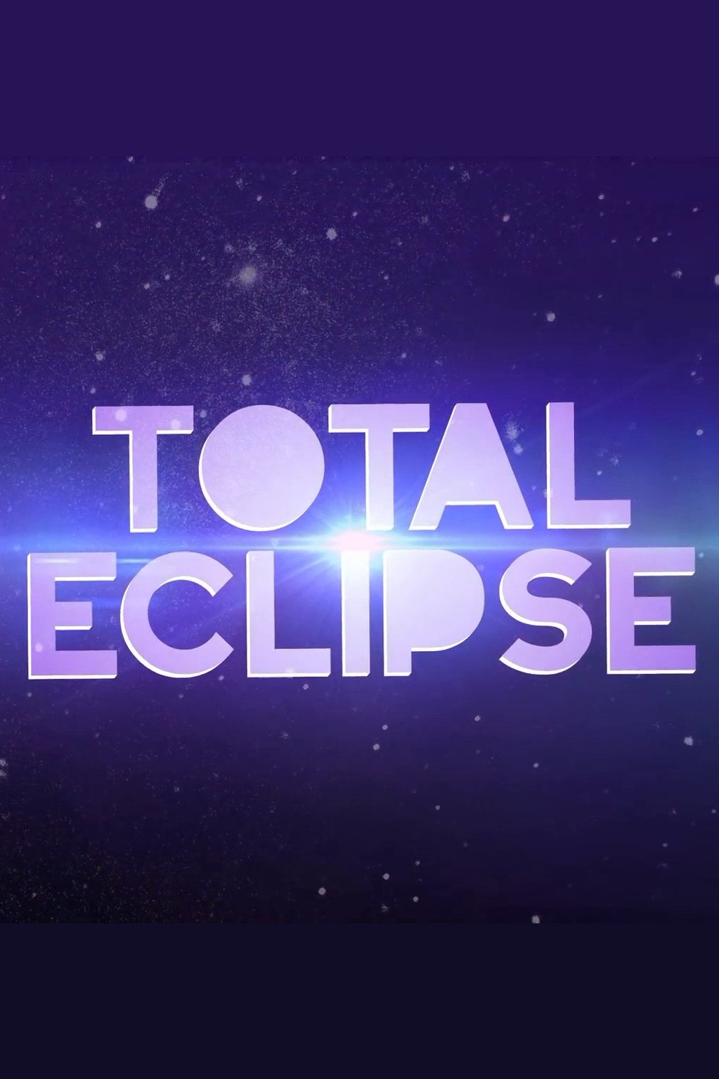 Total Eclipse Poster