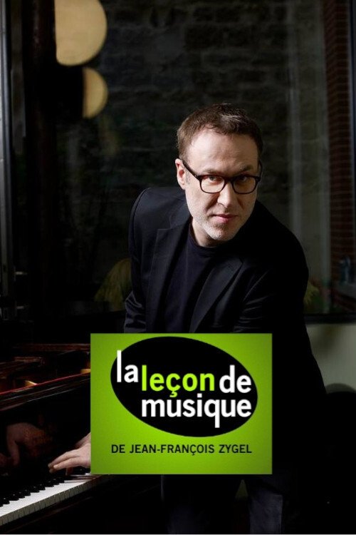 La leçon de musique de Jean-François Zygel