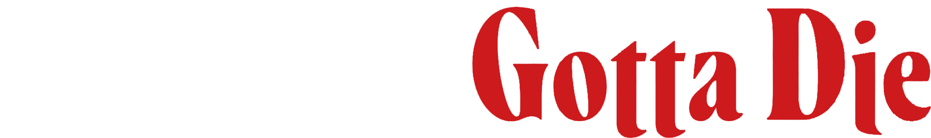 Daniel's Gotta Die Logo