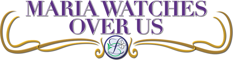 Maria Watches Over Us