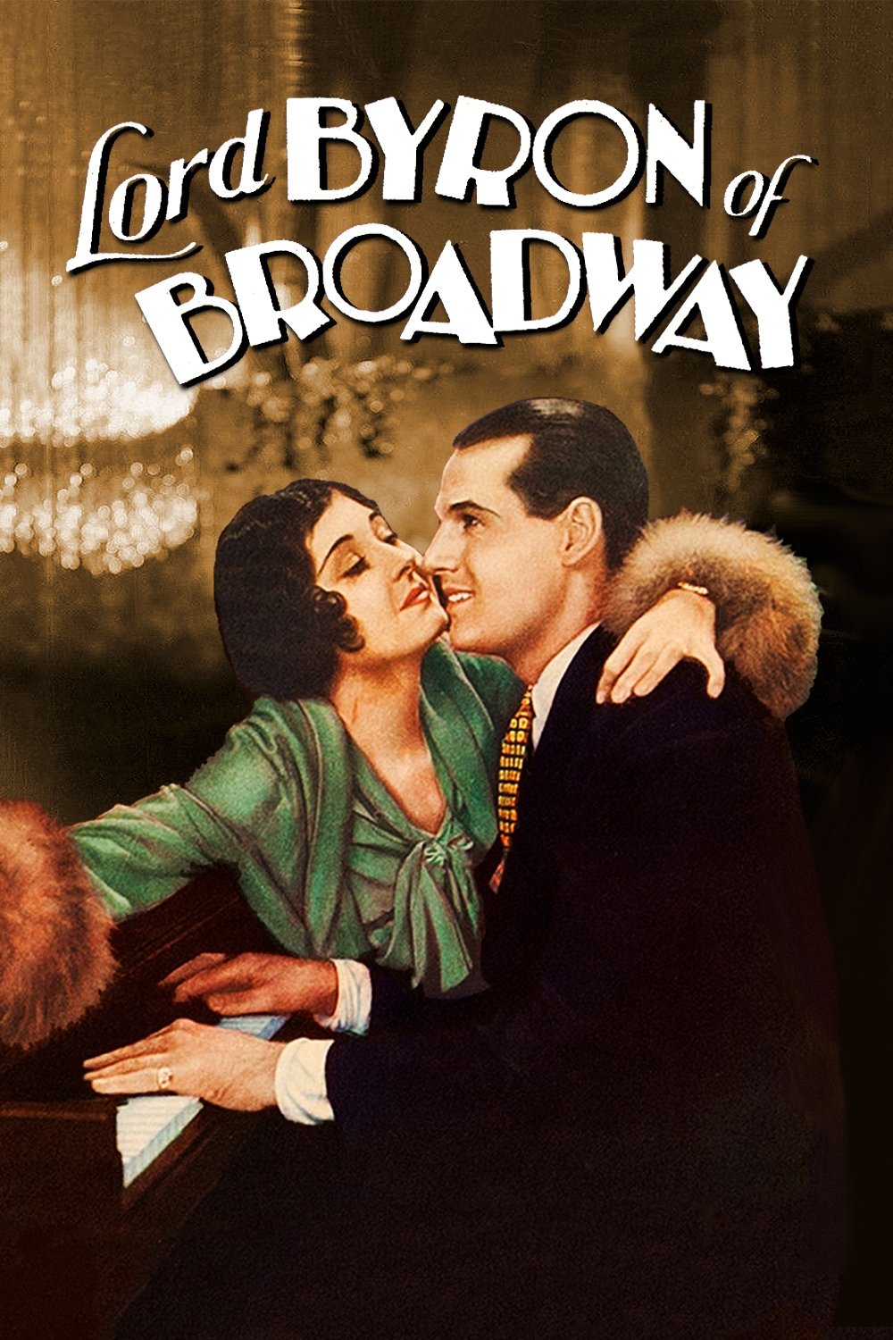 Lord Byron of Broadway