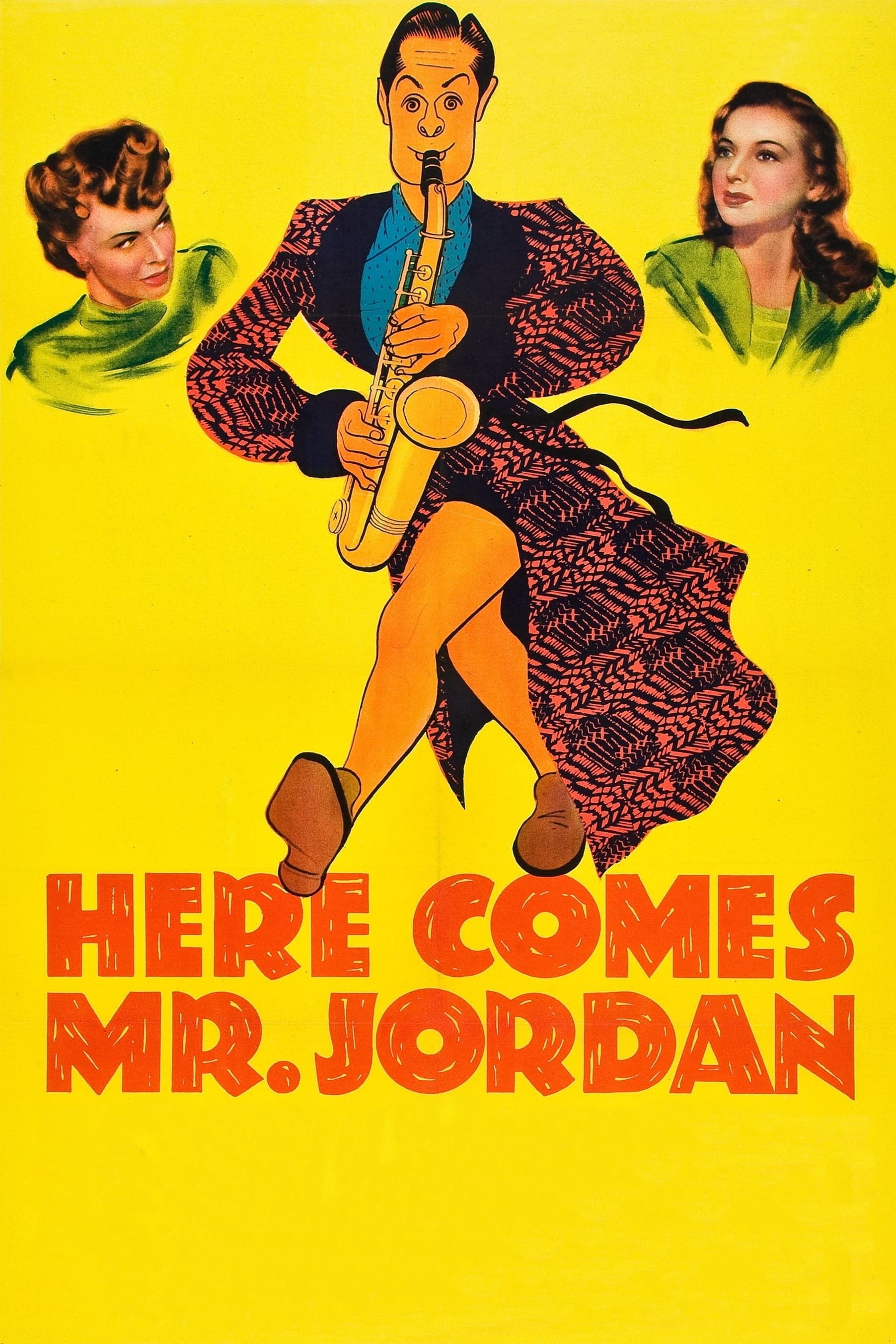 Here Comes Mr. Jordan - Here Comes Mr. Jordan