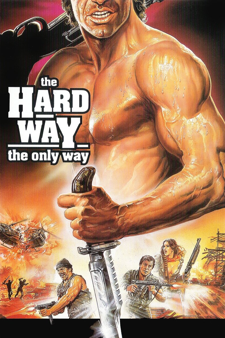The Hard Way