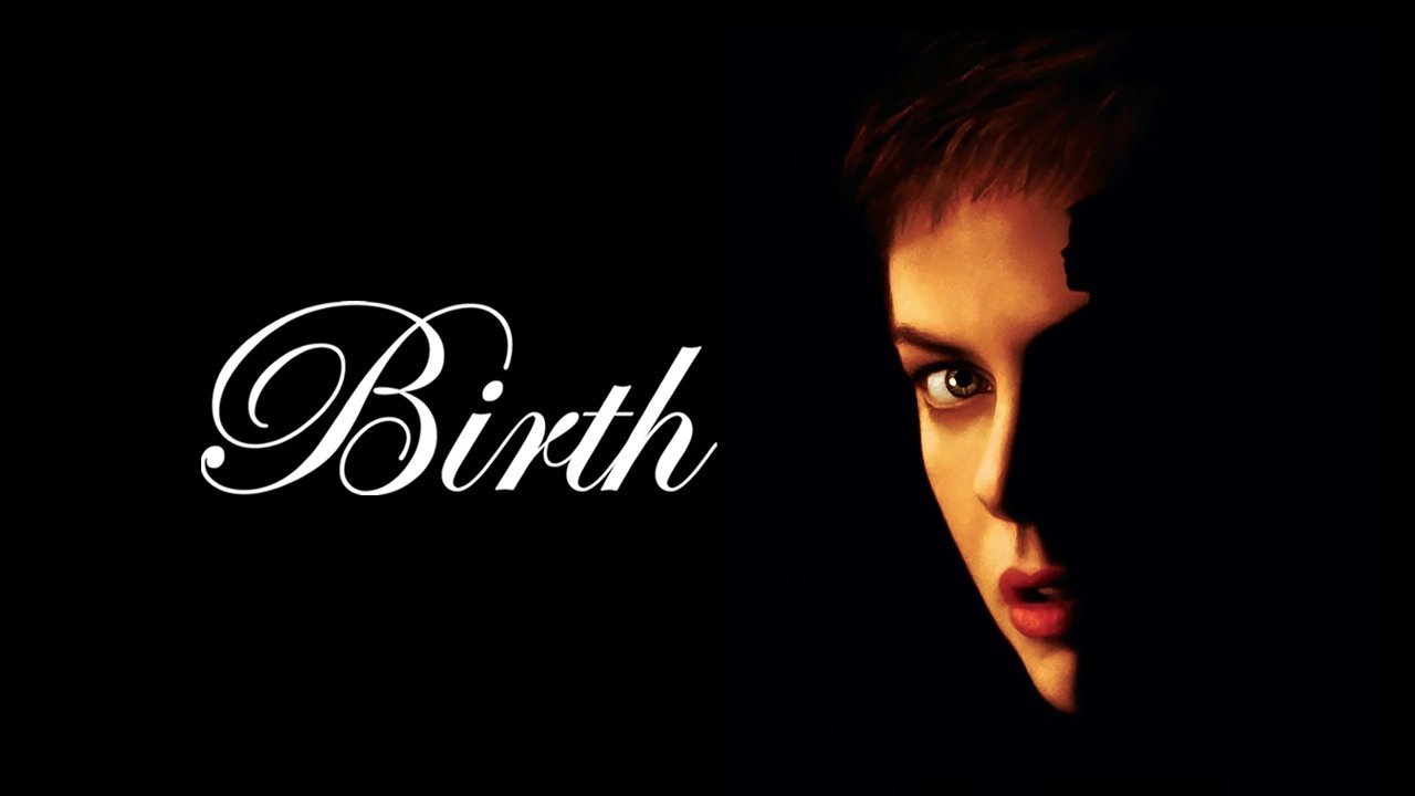 Birth (2004)