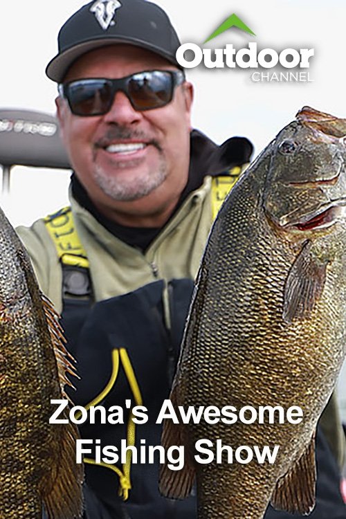Outdoor Ch: Zona's Awesome Fishing Show