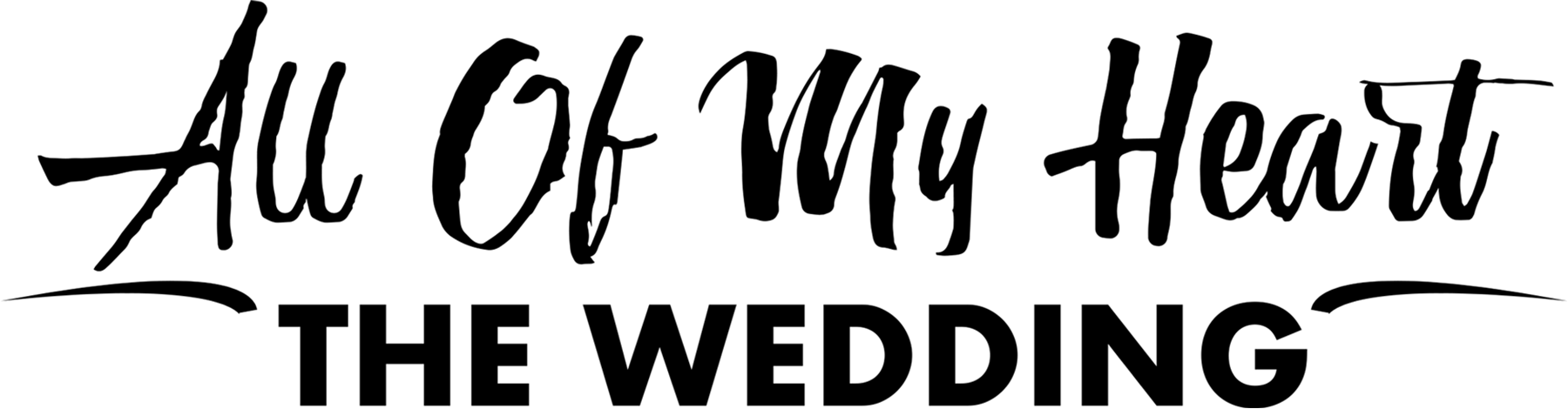 All of My Heart: The Wedding