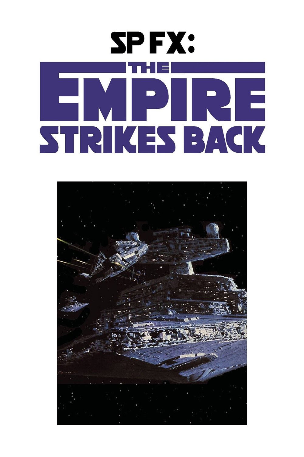 SP FX: The Empire Strikes Back