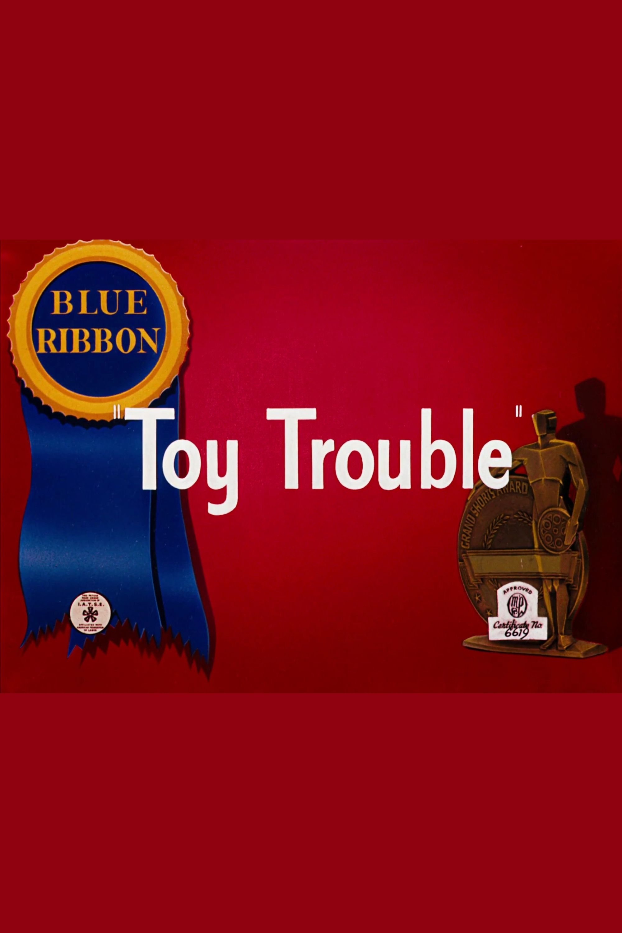 Toy Trouble