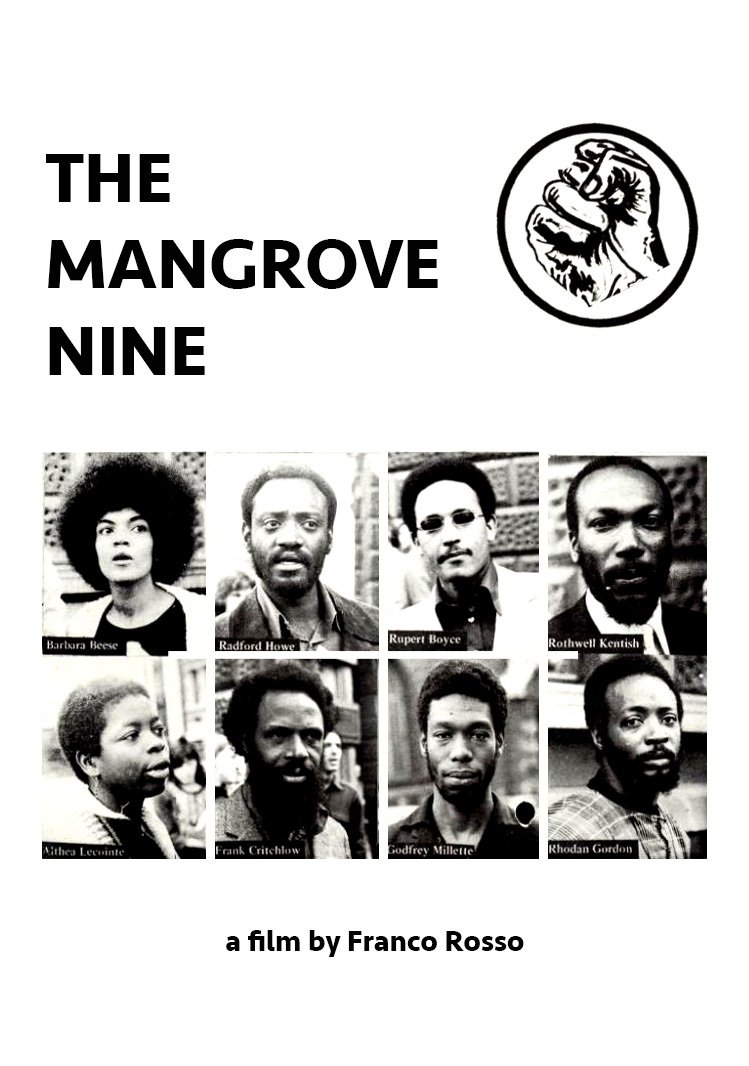 The Mangrove Nine The Mangrove Nine