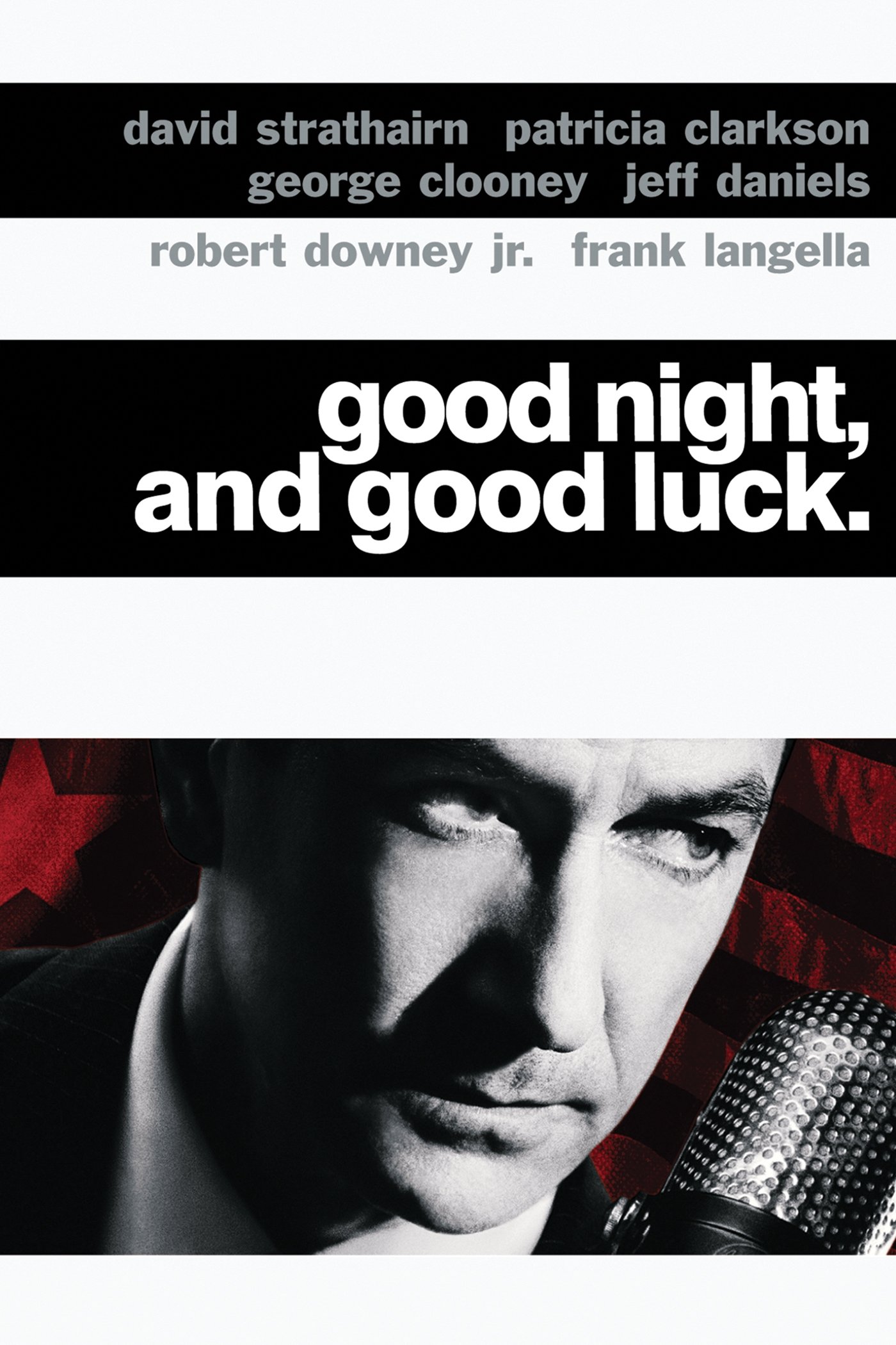 Good Night, and Good Luck.