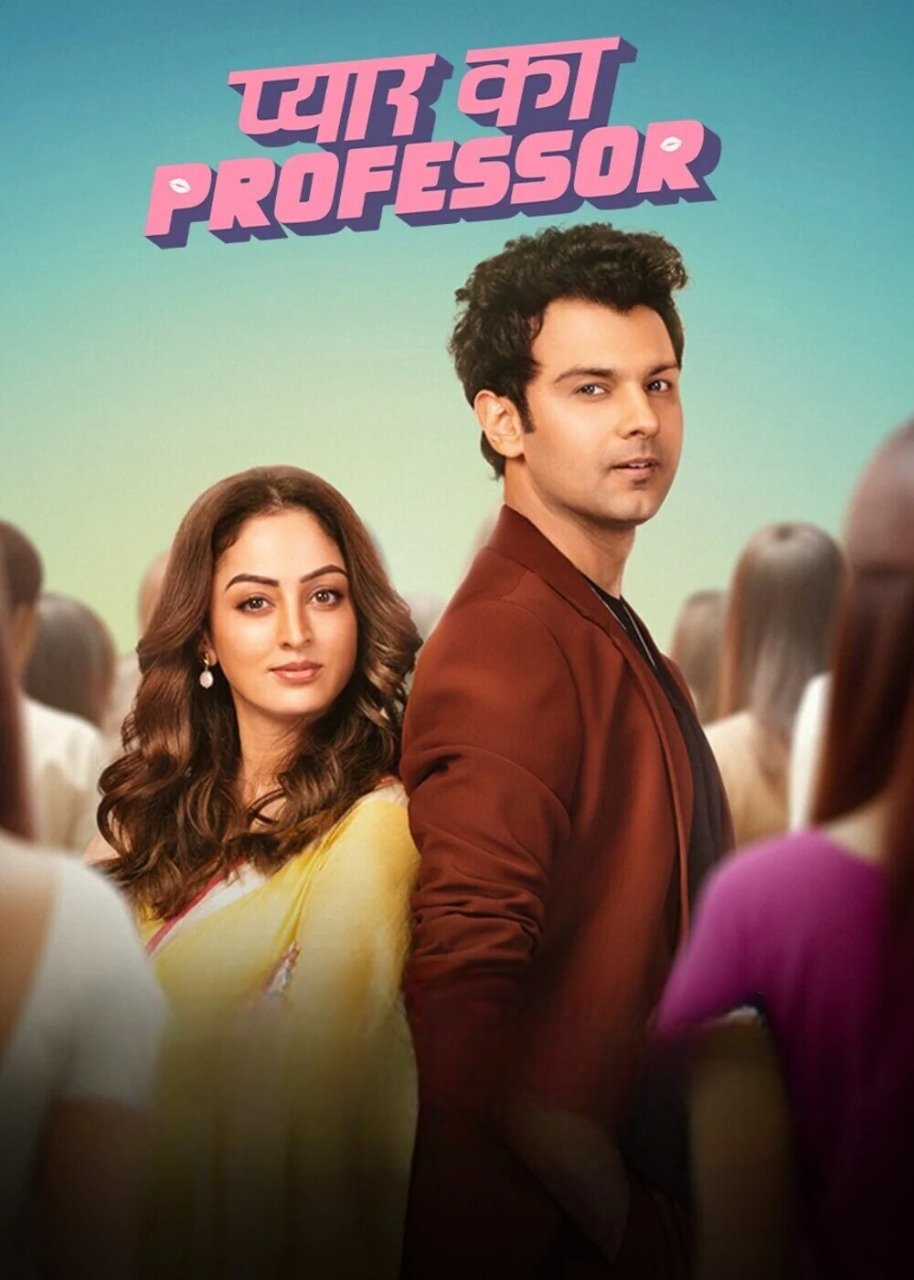 Pyar Ka Professor (2025) Season 01 All Episode Hindi Amazon WEB-DL – 480P | 720P | 1080P – Download & Watch Online Pyar Ka Professor (2025) Season 01 All Episode Hindi Amazon WEB-DL – 480P | 720P | 1080P – Download & Watch Online