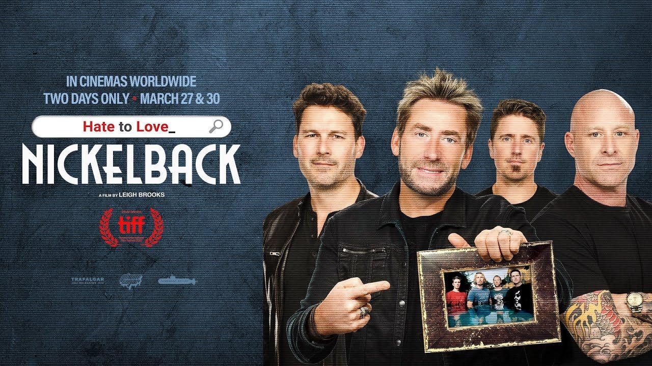 Hate to Love: Nickelback