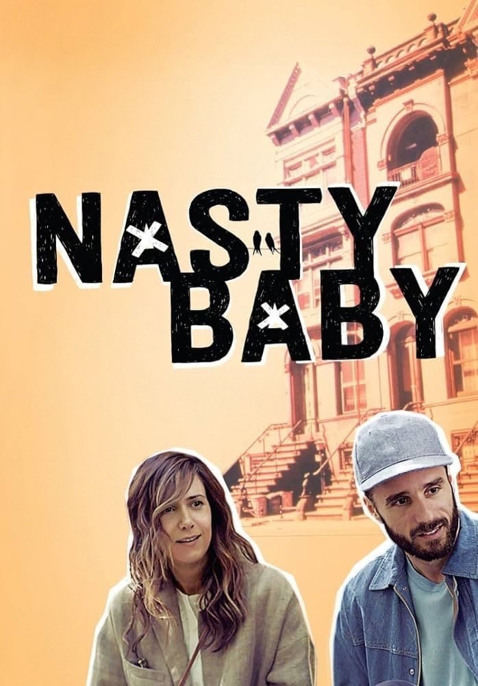 Nasty Baby