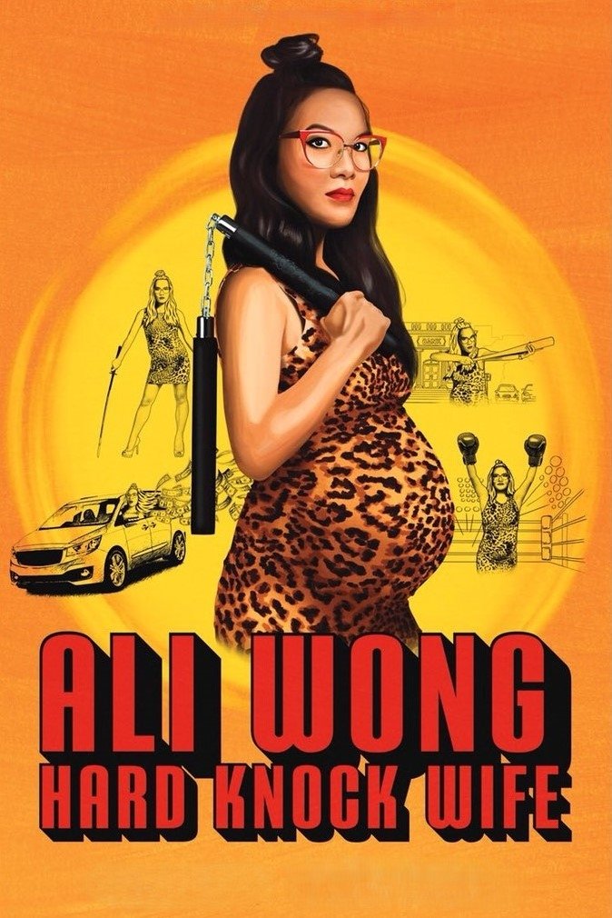 Ali Wong: Hard Knock Wife