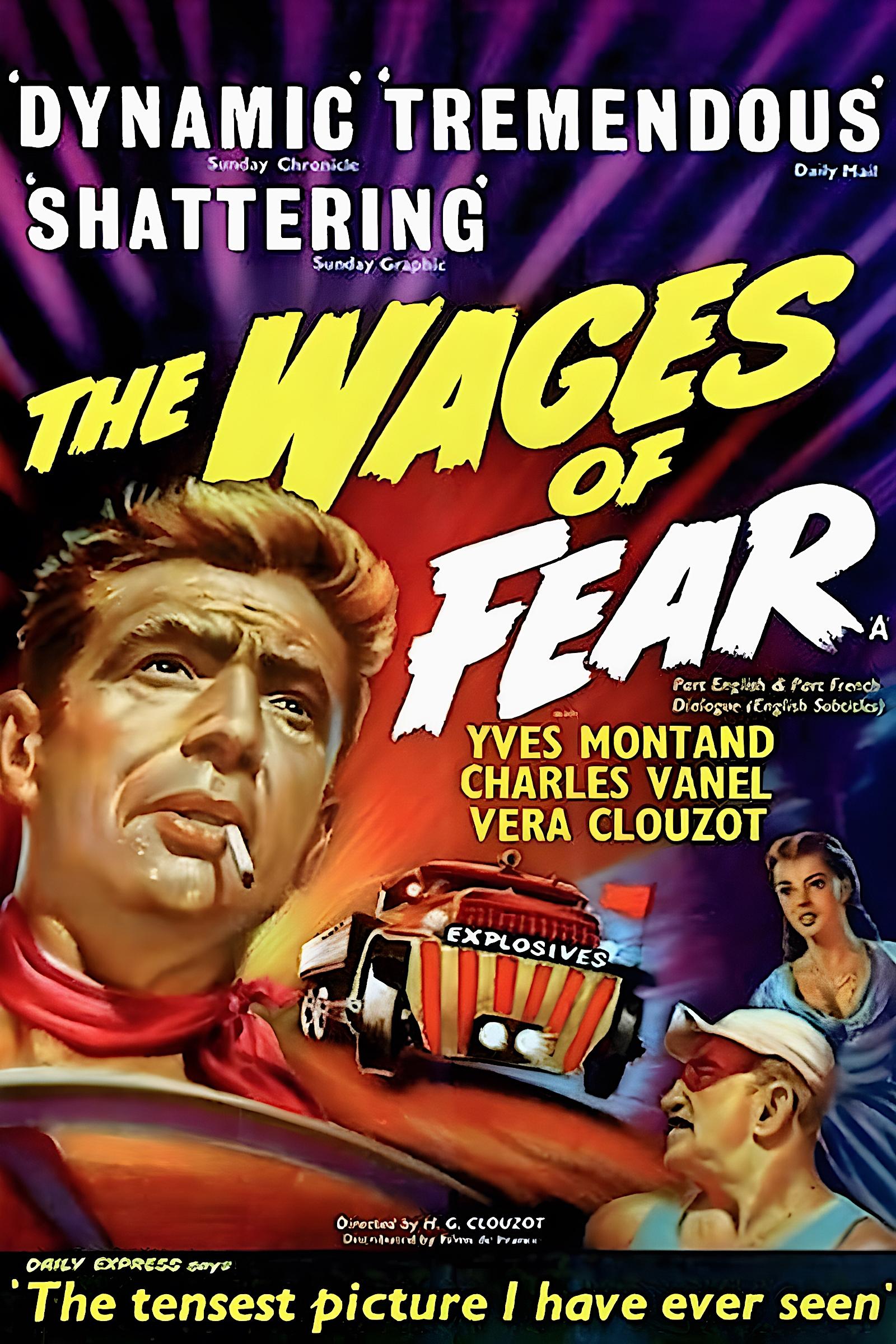The Wages of Fear