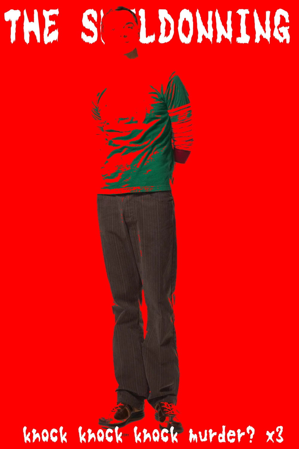 The Sheldonning Poster