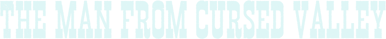 Man of the Cursed Valley Logo