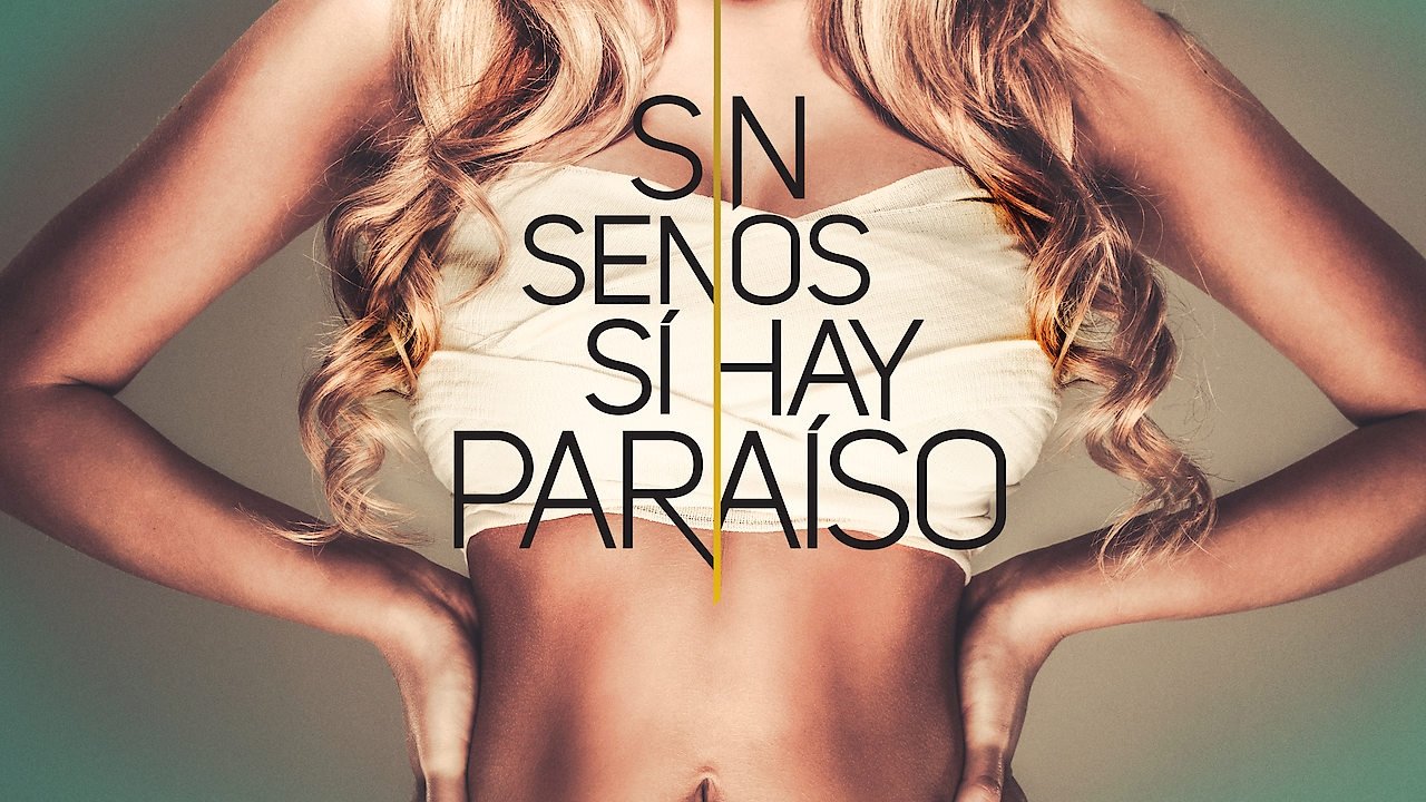 Sin senos sí hay paraíso
