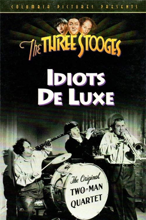 EN - Idiots Deluxe (1945) (Color) THREE STOOGES