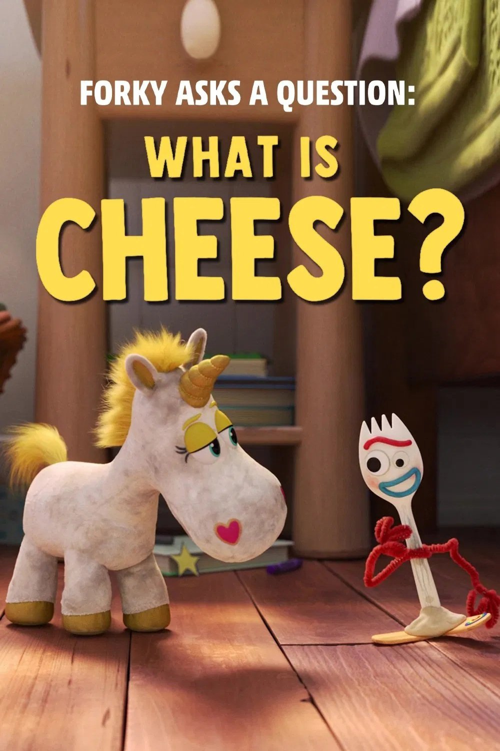 Forky Asks a Question: What Is Cheese?