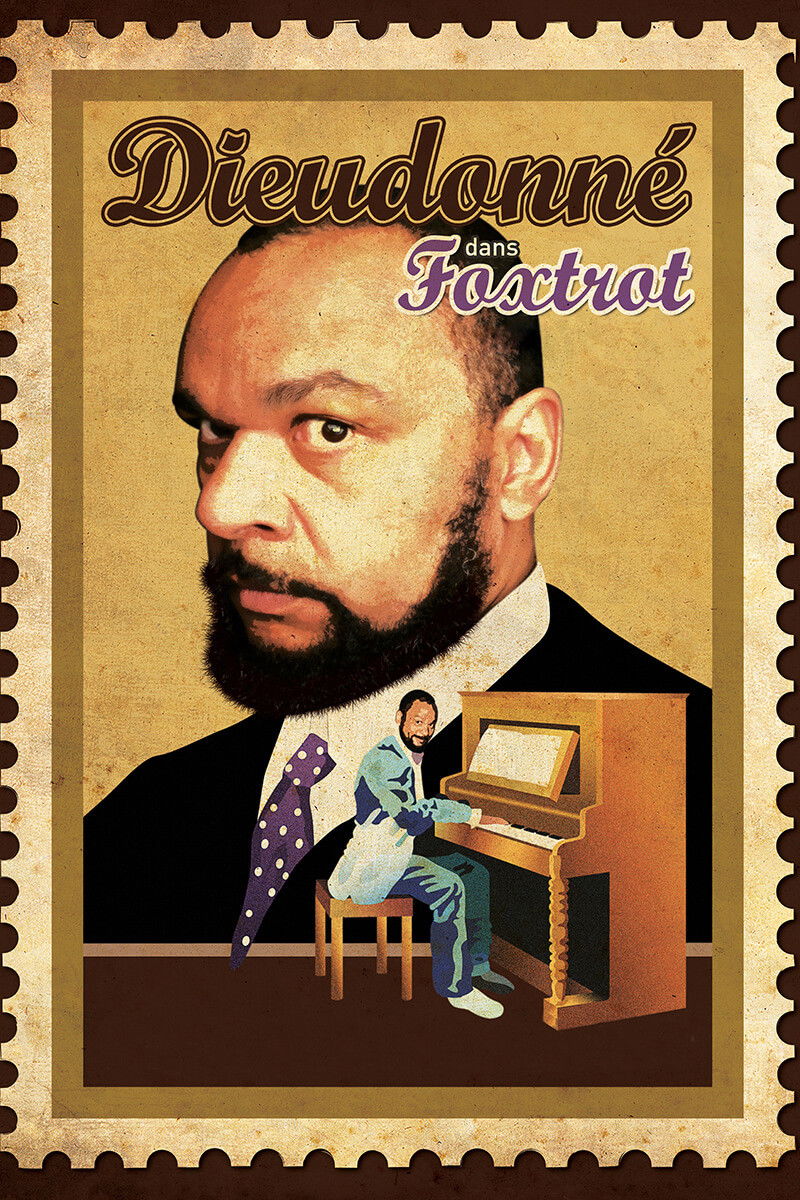 Dieudonn&eacute; - Foxtrot
