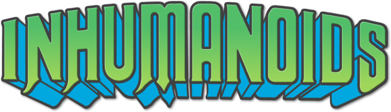 Inhumanoids