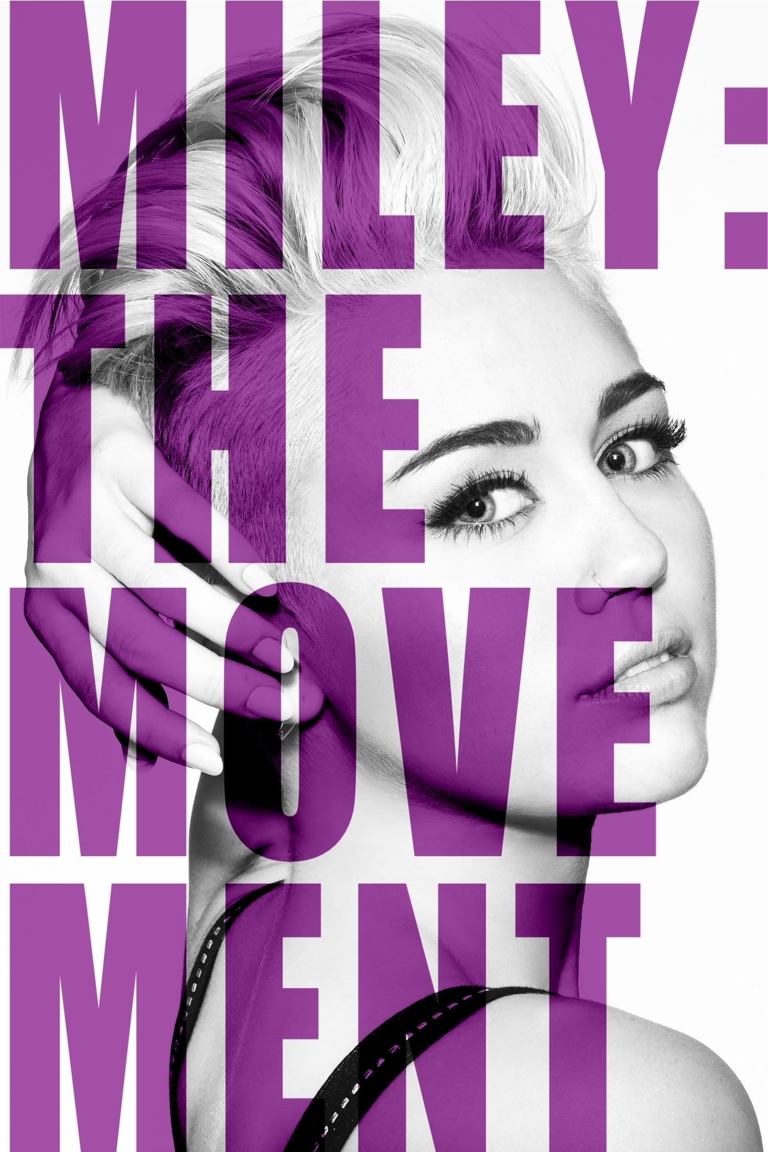 Miley: The Movement
