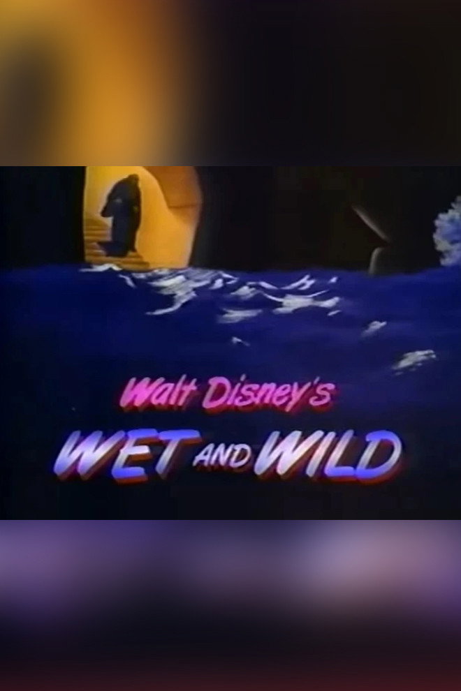 Walt Disney's Wet and Wild