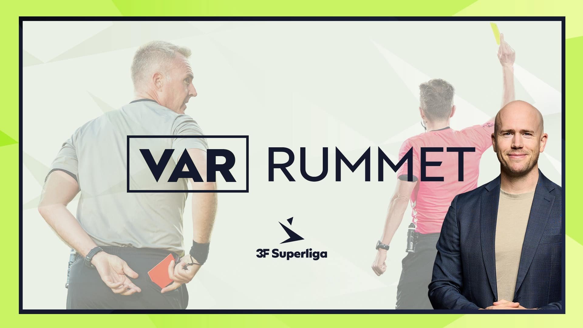 VAR-rummet Background