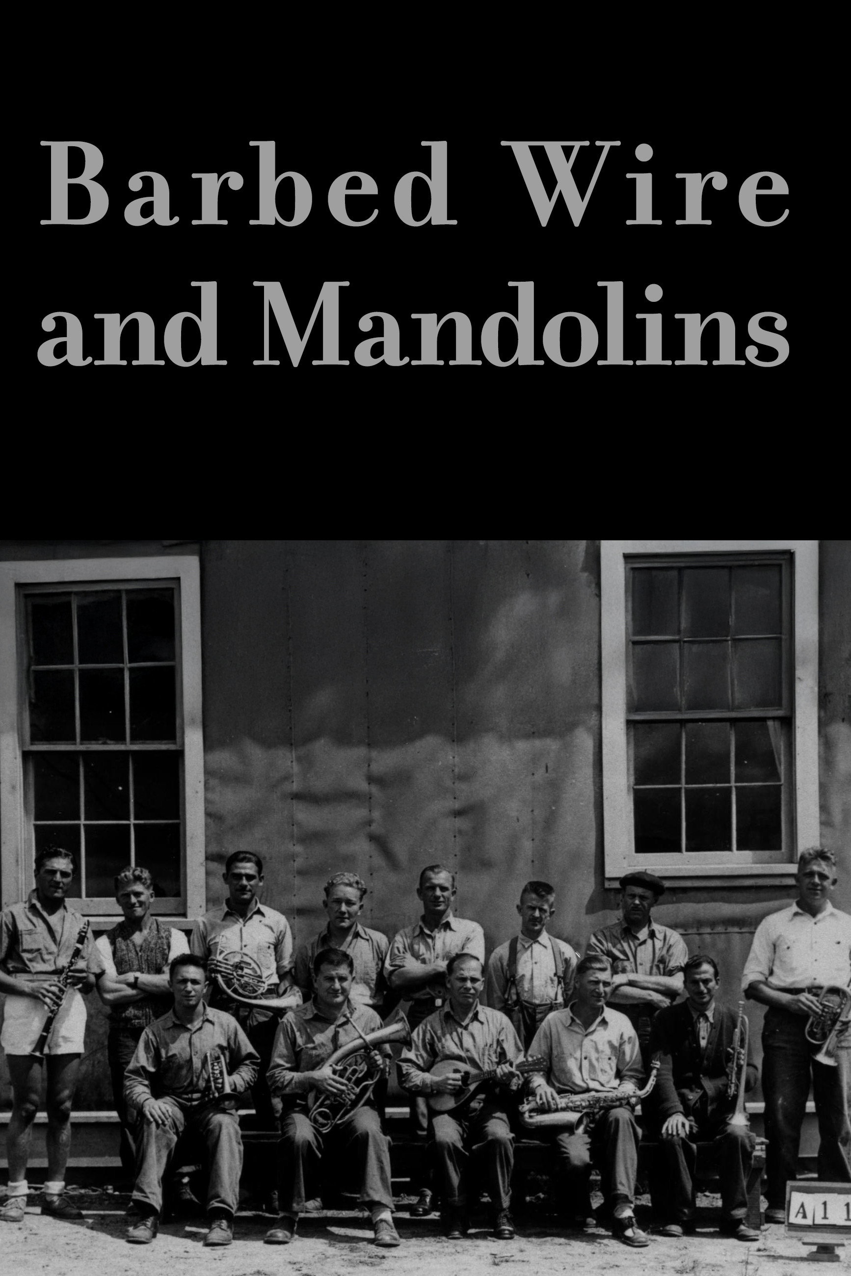 Barbed Wire and Mandolins