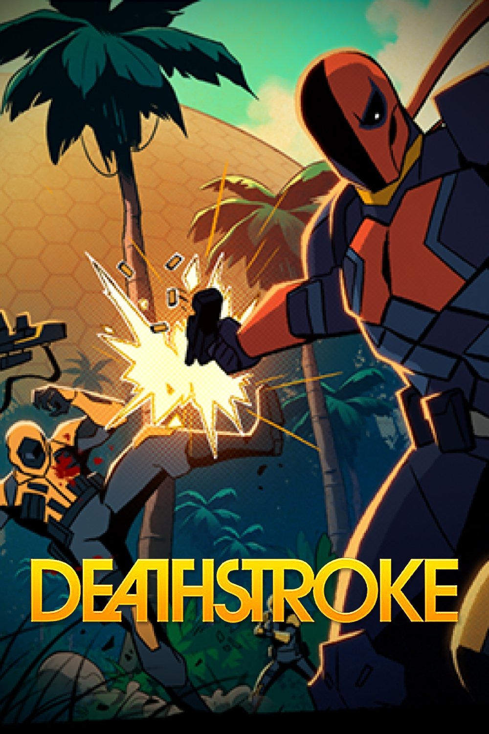Deathstroke: Knights & Dragons (TV Series 2020- ) - Posters — The ...
