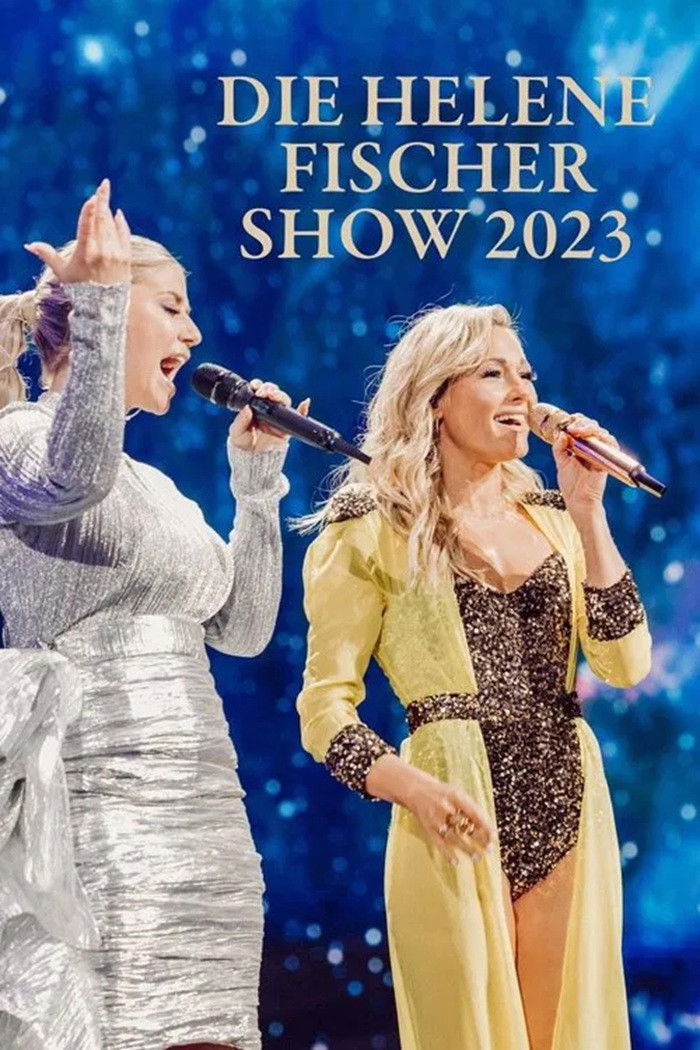 Die Helene Fischer Show 2023 movie poster - Check rating and reviews on movieMx