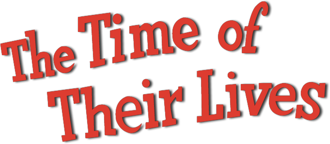 The Time of Their Lives Logo