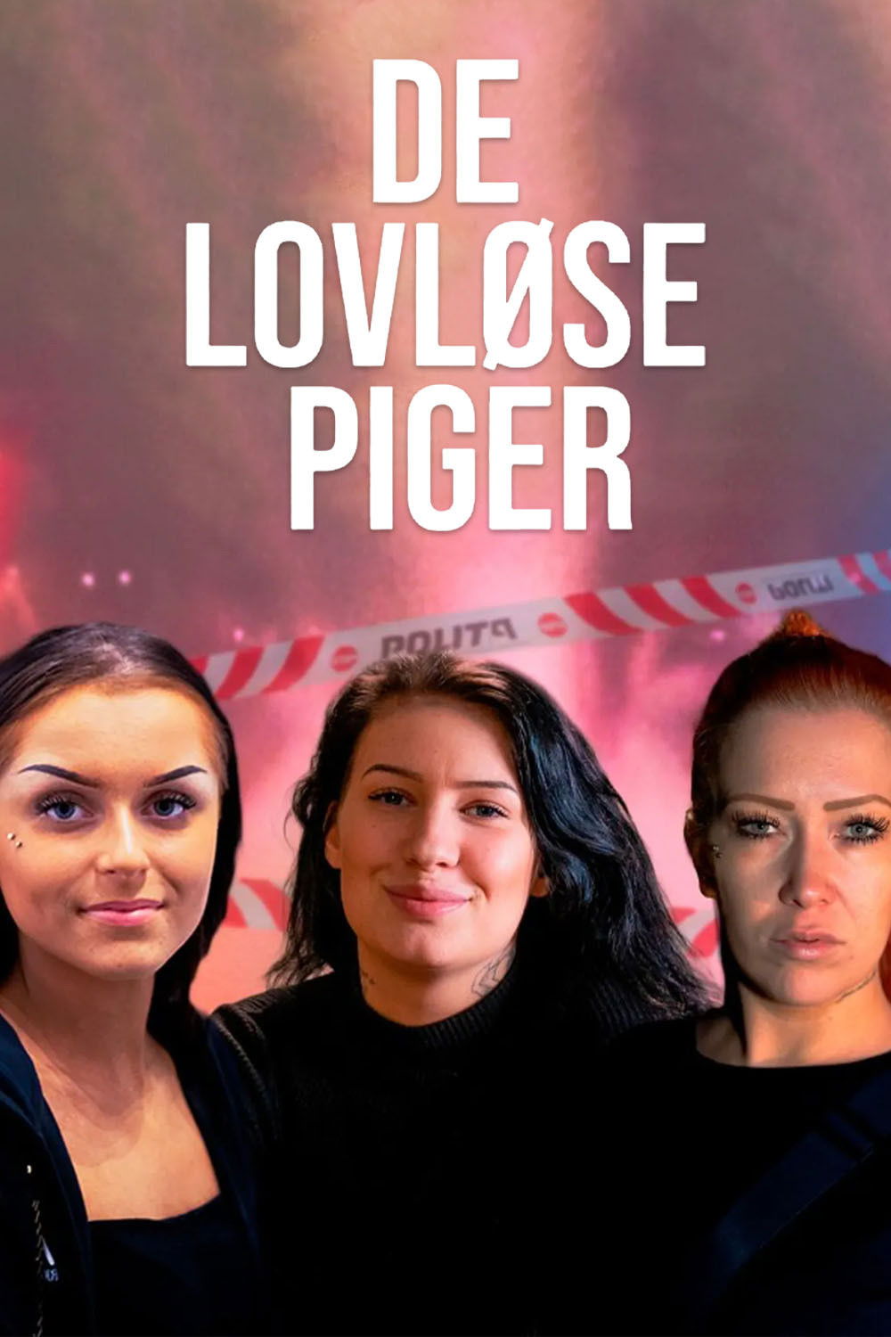 De lovløse piger