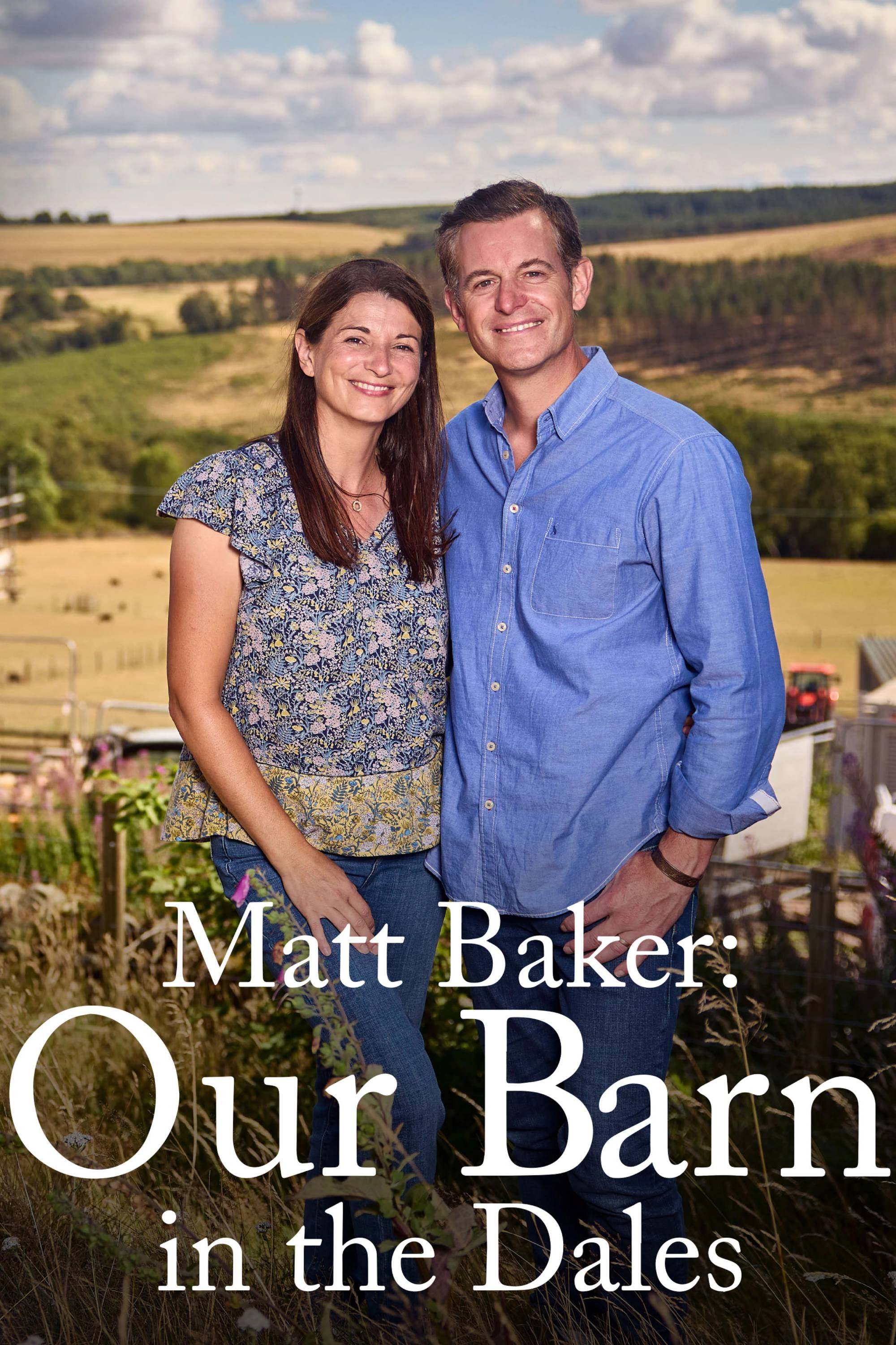 Matt Baker: Our Barn in the Dales
