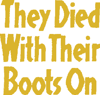 They Died with Their Boots On Logo