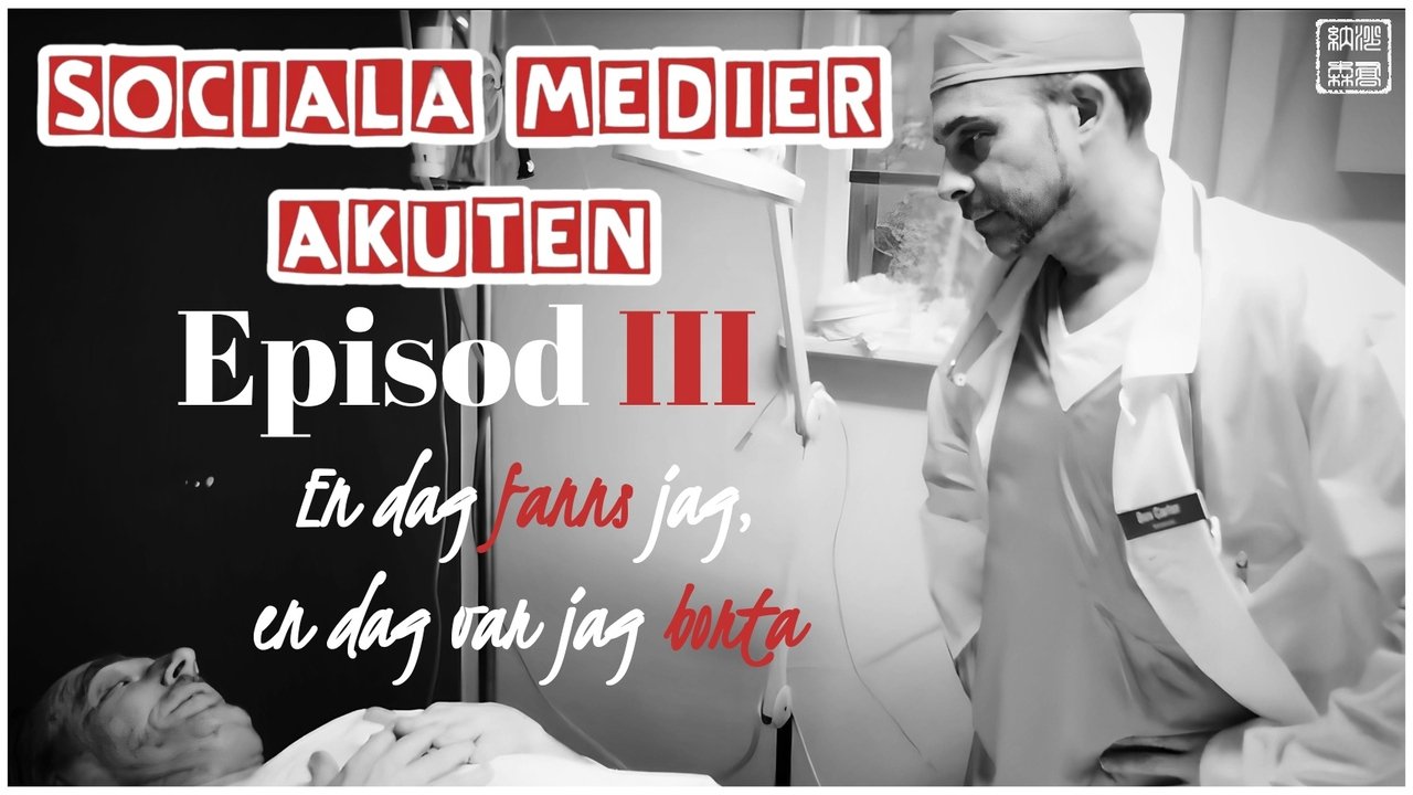Sociala Medier Akuten - Épisode 3