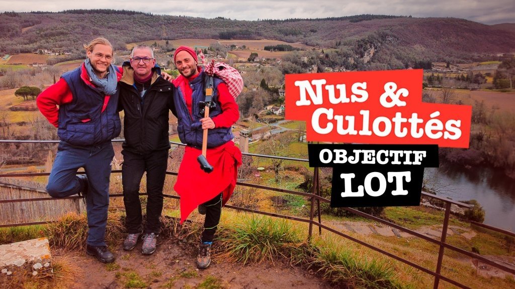 Nus et culottés - Objectif Lot